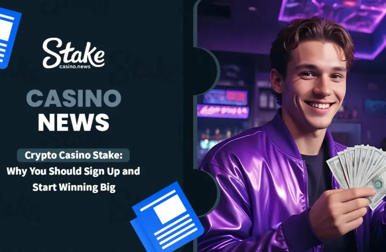 Crypto Casino Stake: Why You Should Sign Up and Start Winning Big