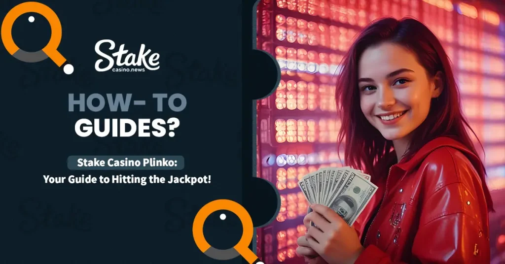 Stake Casino Plinko | Your Guide to Hitting the Jackpot!