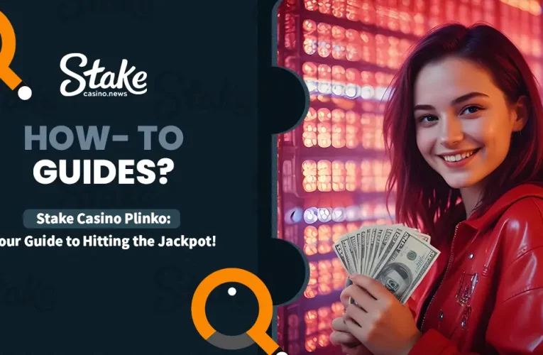 Stake Casino Plinko: Your Guide to Hitting the Jackpot!