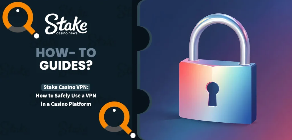 stake casino vpn