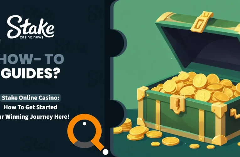 Stake Online Casino: How To Get Started Your Winning Journey Here!