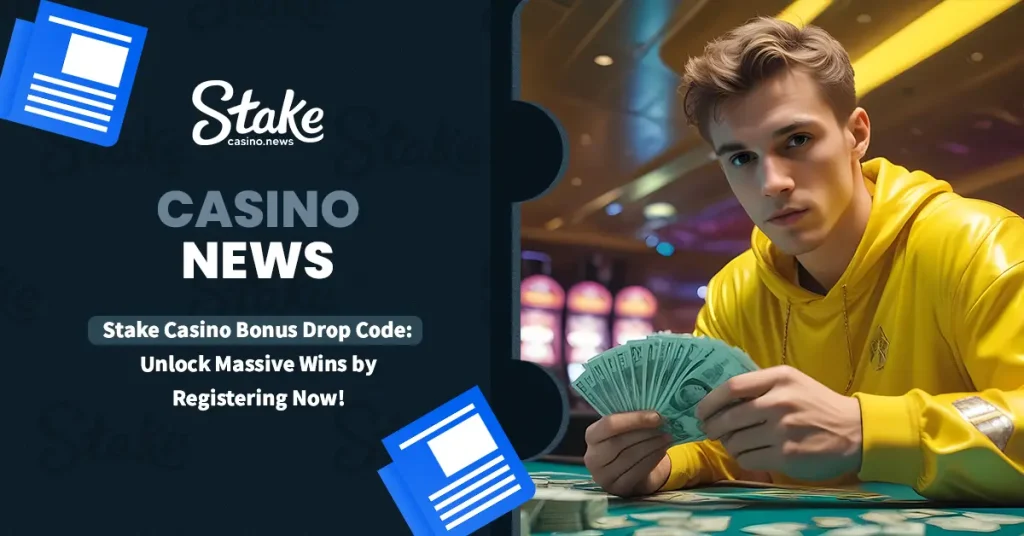 Stake Casino Bonus Drop Code