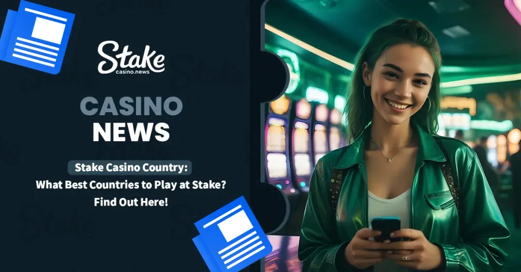 Stake Casino Country
