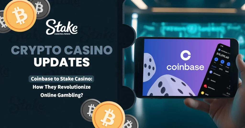 Coinbase to Stake Casino