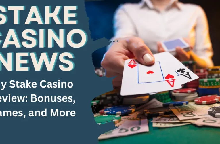 My Stake Casino Review: Bonuses, Games, and More