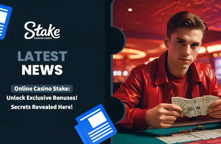 Online Casino Stake: Unlock Exclusive Bonuses! Secrets Revealed Here!