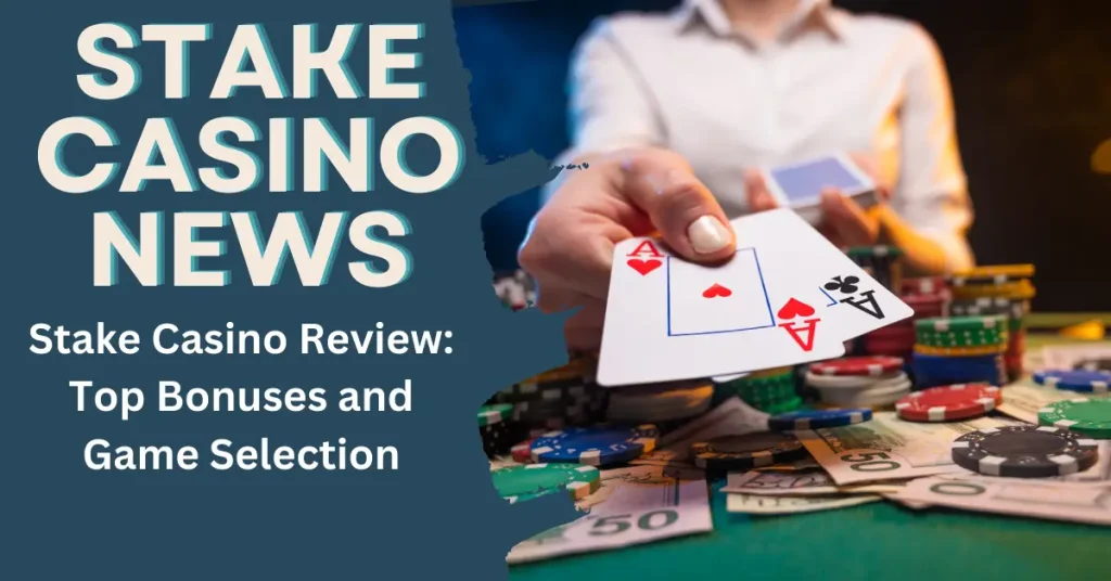 Stake Casino Review