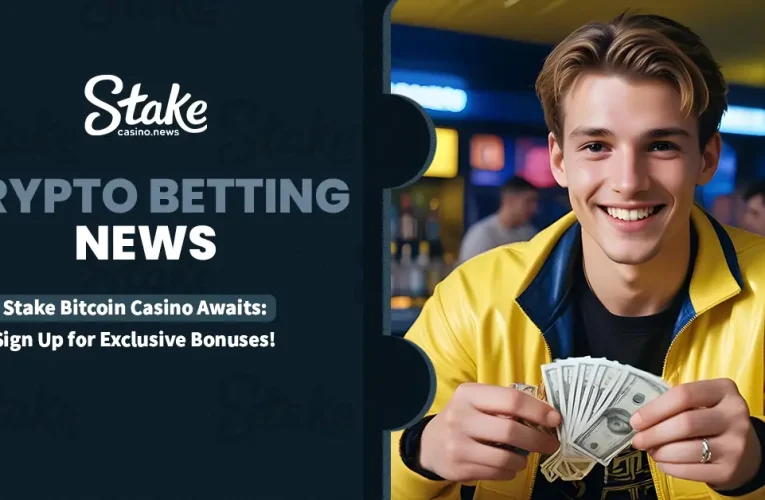 Stake Bitcoin Casino Awaits: Sign Up for Exclusive Bonuses!