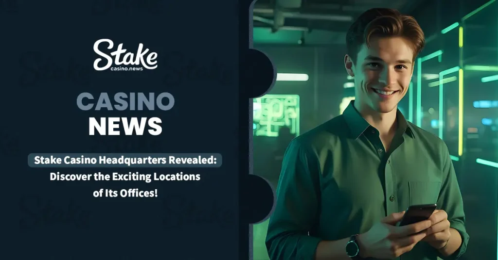 Stake Casino Headquarters