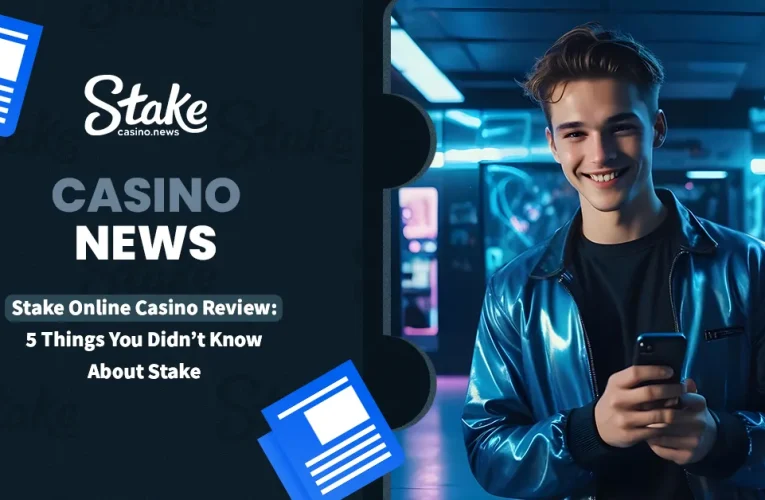 Stake Online Casino Review: 5 Things You Didn’t Know About Stake