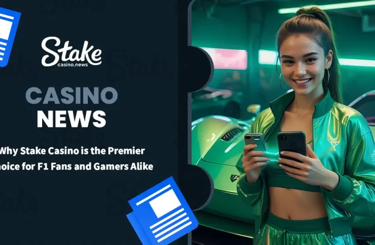 Why Stake Casino is the Premier Choice for F1 Fans and Gamers Alike