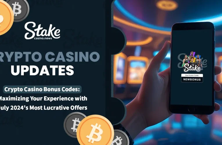 Crypto Casino Bonus Codes: Maximizing Your Experience with July 2024’s Most Lucrative Offers