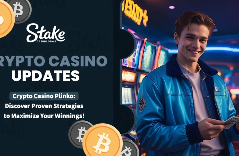 Crypto Casino Plinko: Discover Proven Strategies to Maximize Your Winnings!