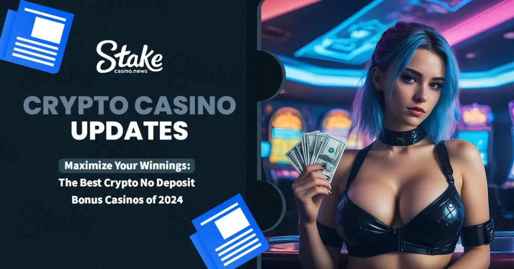 Crypto No Deposit Bonus Casinos