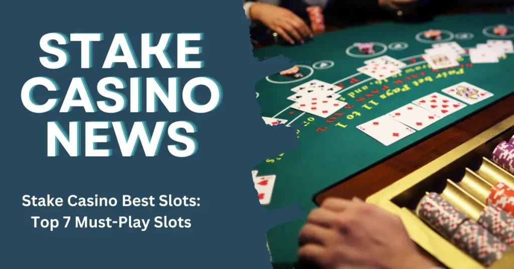 Stake Casino Best Slots