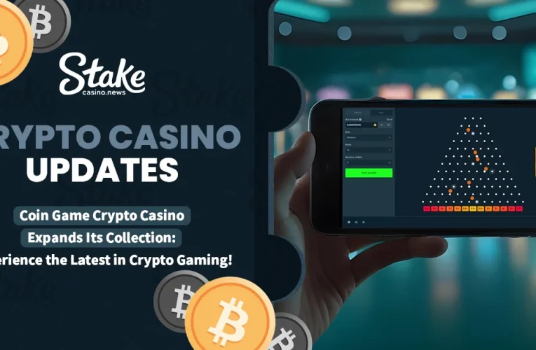 Coin Game Crypto Casino Expands Its Collection: Experience the Latest in Crypto Gaming!