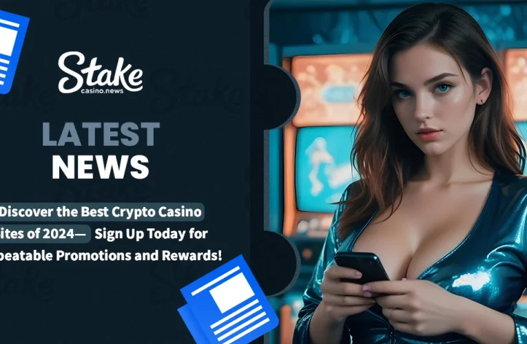 Discover the Best Crypto Casino Sites of 2024—Sign Up Today for Unbeatable Promotions and Rewards!