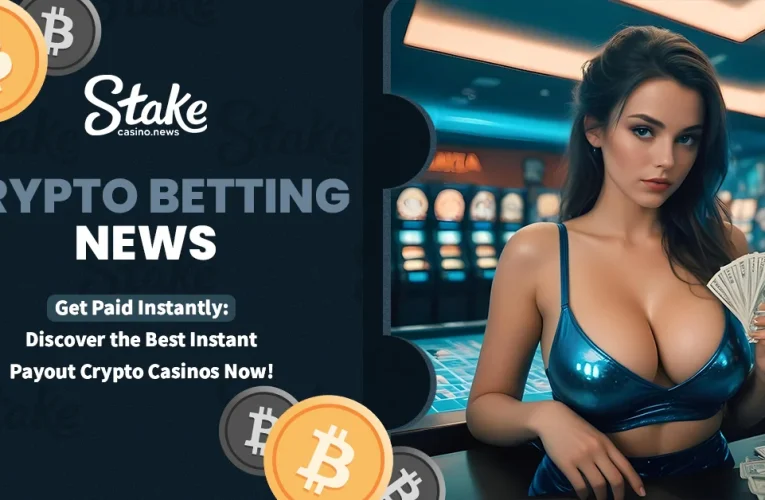 Get Paid Instantly: Discover the Best Instant Payout Crypto Casinos Now!