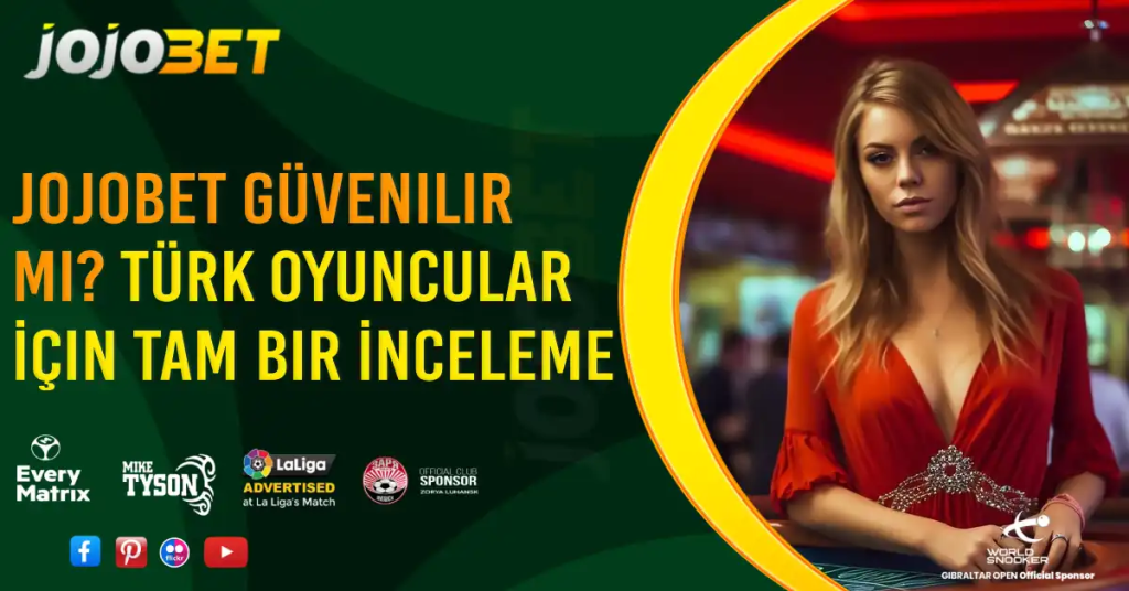 jojobet güvenilir mi
